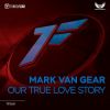 Download track Our True Love Story (Radio Mix)