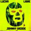 Download track Lucha Libre