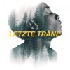 Download track Letzte Träne