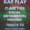 Download track It Ain't Me (Like Extended Instrumental Mix)