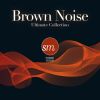 Download track Brown Noise Freq. Tuned