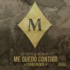 Download track Me Quedo Contigo (Ithur Extended Remix)