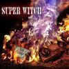 Download track Super Witch Has Risen