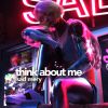 Download track Think About Me