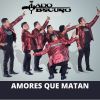 Download track Amores Que Matan
