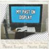 Download track My Past On Display (Intro)