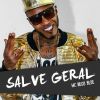 Download track Salve Geral