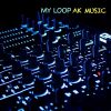 Download track My Loop (Original Mix)