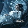 Download track Cryosleep (Radio Edit)