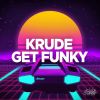 Download track Get Funky (Sirenz Remix)