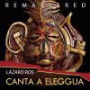 Download track Toques Del Rezo De Eleggua (Remastered)