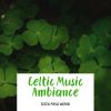 Download track Celtic Music Ambiance