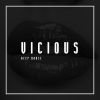 Download track Vicious (Fly 99 Mix)