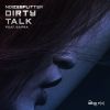 Download track Dirty Talk (Safra Remix)