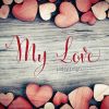 Download track My Love (Joe Olindo Mx)