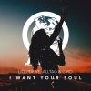 Download track I Want Your Soul (Extended Mix)