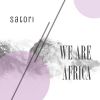 Download track We Are Africa