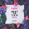 Download track Next To You 2k21 (Extended Mix)