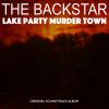 Download track Lake Party Murder Town