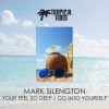 Download track Your Feel So Deep (Original Mix)