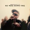 Download track No Wata Down Ting