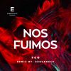 Download track Nos Fuimos (Radio Edit)