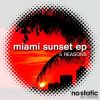 Download track Miami Sunset (Evol Ai Remix)