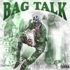 Download track Bag Talk (Intro)