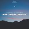 Download track Meet Me In The City