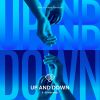 Download track Up And Down (Veezdom Remix)