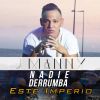 Download track Nadie Derrumba Este Imperio