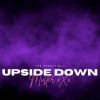 Download track Upside Down (Instrumental)