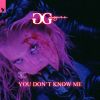 Download track You Don't Know Me (Extended Mix)