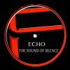 Download track The Sound Of Silence (Echo Original Mix)