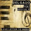 Download track Love Letter To Music (D's 2016 Re Rub)