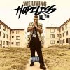 Download track We Living Hopeless