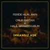 Download track Imkansiz Ask