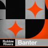 Download track Banter (Tuff Klub Remix)