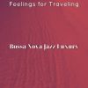 Download track Fashionable Ambience For Traveling