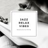 Download track Jazz Relax Vibes