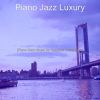 Download track Friendly Solo Piano Jazz - Vibe For Lounges