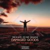 Download track Damaged Goods (Jox Radio Edit)