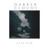 Download track Darker Clouds