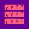 Download track Open Your Love