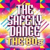 Download track The Safety Dance
