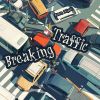 Download track Breaking Traffic