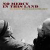 Download track No Mercy In This Land