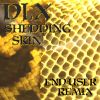 Download track Shedding Skin