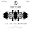 Download track It's Time For A Revolution (Original Mix)