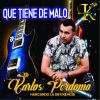 Download track Que Tiene De Malo